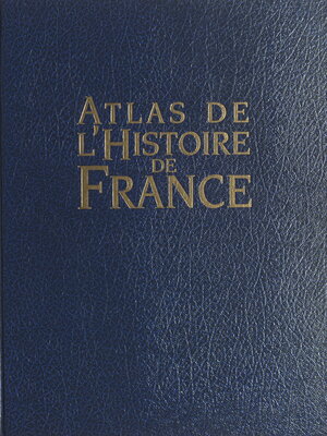 cover image of Atlas de l'histoire de France